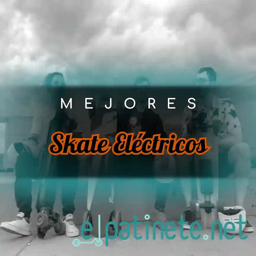mejores skate electricos